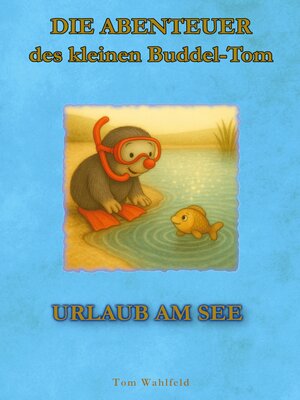 cover image of Die Abenteuer des kleinen Buddel-Tom
